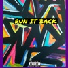 RUN IT Back (feat. Tyrone Leake Jr) - Single