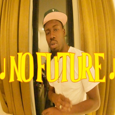 No Future Freestyle - Single