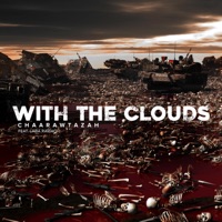 With the Clouds (feat. Laba Rawach) - Single - Chaarawtazah