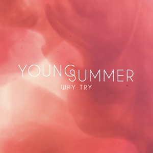 Why Try - Single