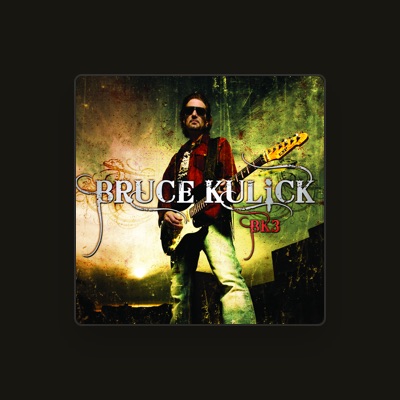 Listen to Bruce Kulick, watch music videos, read bio, see tour dates & more!