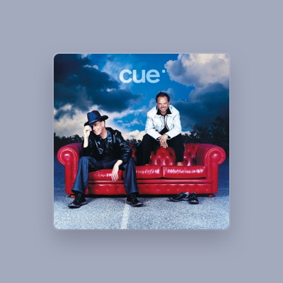 Listen to Cue, watch music videos, read bio, see tour dates & more!