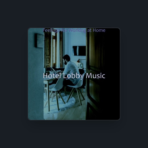Hotel Lobby Music's avatar