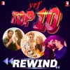 YRF Top 10 - Rewind