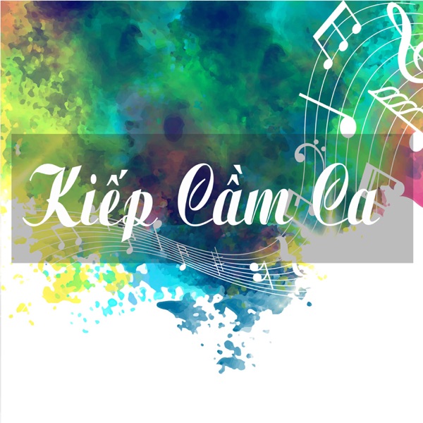 Kiếp Cầm Ca