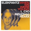 When We Were Young (L_cio Reverse Remix) - Single