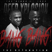 Bang Bang - Deepxplosion