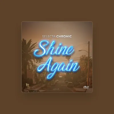 Listen to Selecta Chronic, watch music videos, read bio, see tour dates & more!