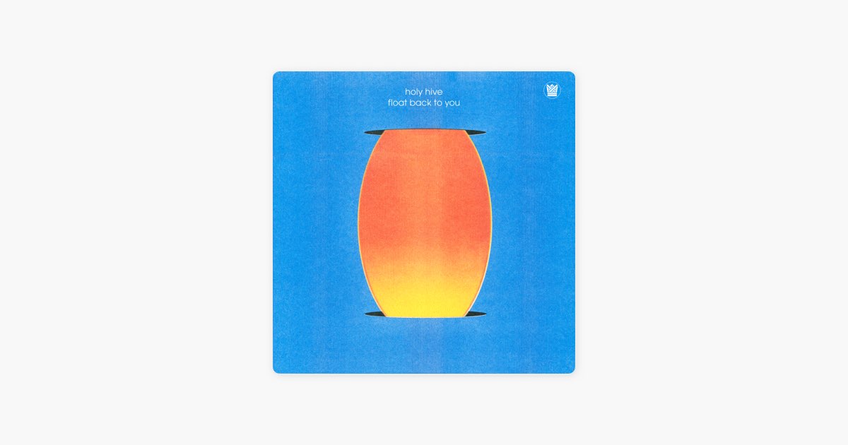 邦楽 Holy Hive / Float Back To You / LP HOLY HIVE - Float Back To You – Colemine Records