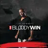 Stream & download The Bloody Win (Live)