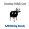 Dancing Polish Cow - Samstring lyrics