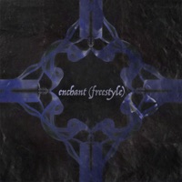 Enchant Freestyle - Single - Nico Gray the Ancient One