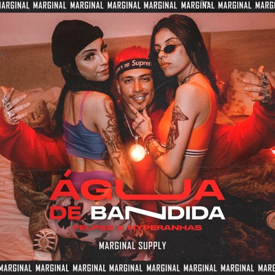 Água de Bandida - Single