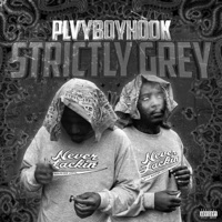 Strictly Grey - EP - PlvyBoyHook