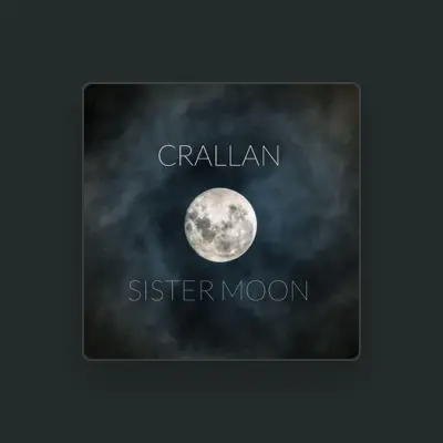 Listen to Crallan, watch music videos, read bio, see tour dates & more!