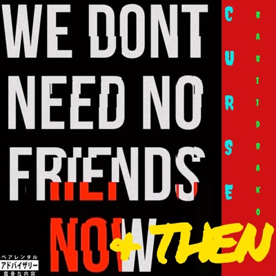 NOW & THEN (feat. Babiidrako) - Single