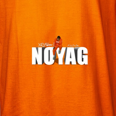 Noyag (feat. Lo Da Pilot) - Single