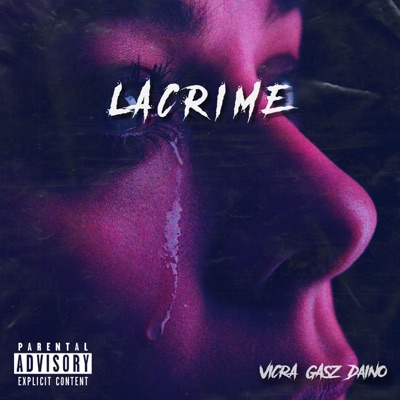 Lacrime (feat. Gasz) - Single