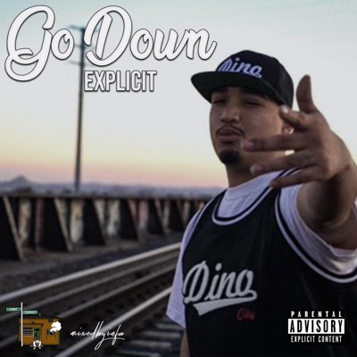 Go Down - Single