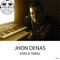 Tribal House - Jhon Denas lyrics