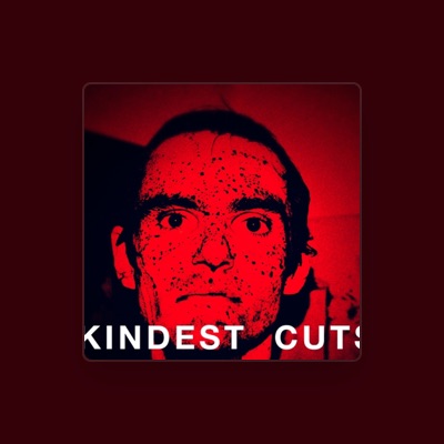 Listen to Kindest Cuts, watch music videos, read bio, see tour dates & more!