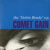 Comet Gain - Baby's Alright