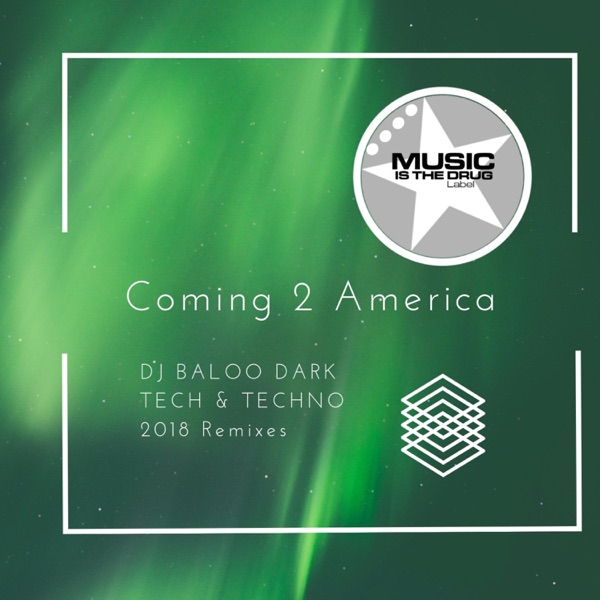 Coming 2 America - Single (Remixes) - EP