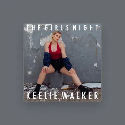Listen to Keelie Walker, watch music videos, read bio, see tour dates & more!