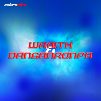 Wraith & Danganronpa - Single