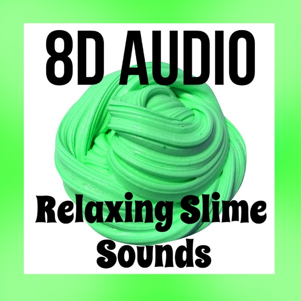 8D Audio Slime Bubble Popping - Asmr Relaxation Sounds