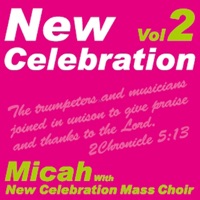 Micah with New Celebration Mass Choir