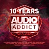 10 Years of Audio Addict Records - The Classics (Part 1), 2020