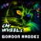 Catwheels - Gordon Raddei lyrics