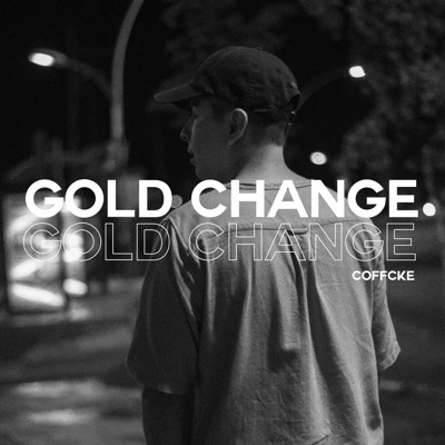 Gold Change - Single