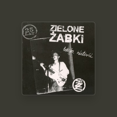 Listen to Zielone Żabki, watch music videos, read bio, see tour dates & more!