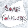 Selma Judith - Some Folklores