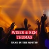 Name in the Quotes (feat. Ren Thomas) - Single