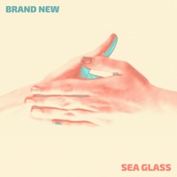 Brand New - Single - Sea Glass, Dripping Honey & Misty Boyce