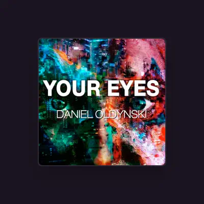 Listen to Daniel Ołdyński, watch music videos, read bio, see tour dates & more!