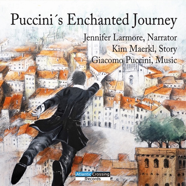 Puccini's Enchanted Journey