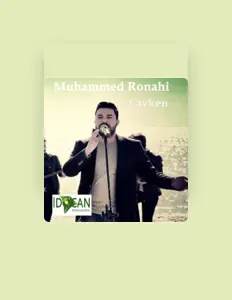 Muhammed Ronahiを聴いたり、ミュージックビデオを鑑賞したり、経歴やツアー日程などを確認したりしましょう！