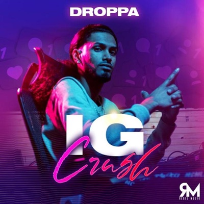 Ig Crush (feat. Droppa) - Single