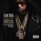 Crazy (feat. BeatKing & GT Garza) - Slim Thug lyrics