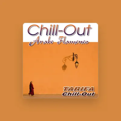 Listen to Tarifa Chill Out, watch music videos, read bio, see tour dates & more!