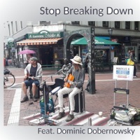 Stop Breaking Down LIVE (feat. Dominic Dobernowsky) [Live] - Single - Markus K