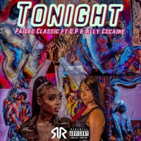 Tonight (feat. Ally Cocaine & Queen Pin) - Single - Paidro Classic