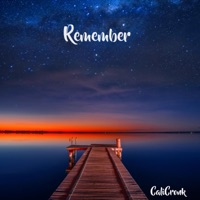 Remember - Single - CaliCronk