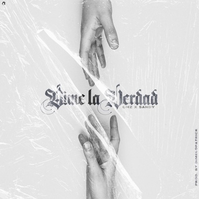 Dime La Verdad (feat. Sandy Music) - Single