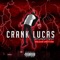 Crank N Slim (feat. KingPen Slim) - Crank Lucas lyrics