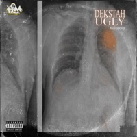Ugly - Single - Dekstah